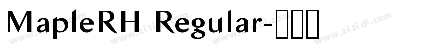 MapleRH Regular字体转换